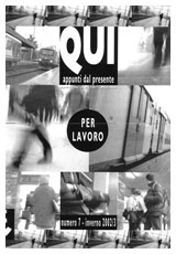 Numero 7 - Inverno 2002-2003 - Per lavoro